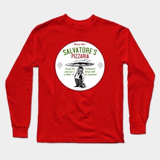 Salvatore's Pizzaria Long Sleeve T-Shirt